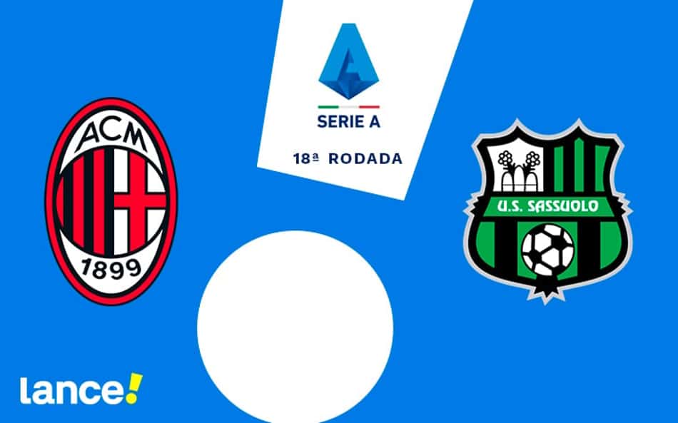 Milan x Sassuolo: onde assistir, horário e prováveis escalações da partida pelo Campeonato Italiano