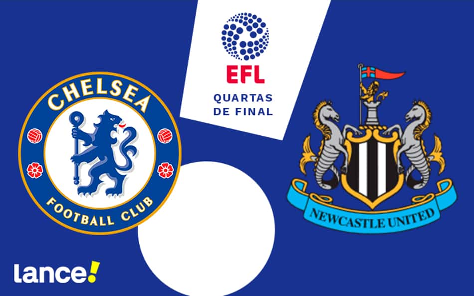 Chelsea x Newcastle: onde assistir ao vivo, horário e prováveis escalações do jogo pela Copa da Liga Inglesa