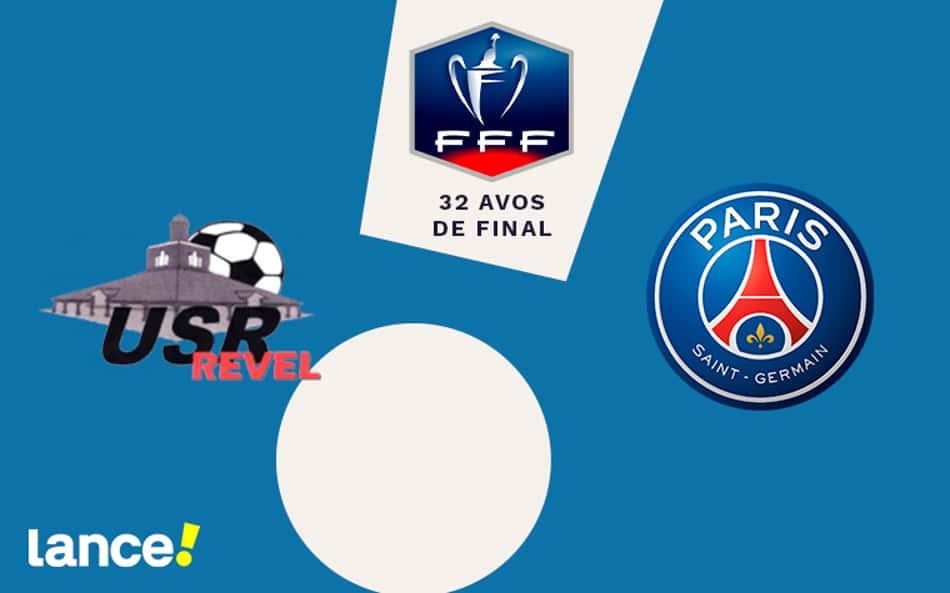 Revel x Paris Saint-Germain: onde assistir, horário e prováveis escalações da partida pela Copa da França