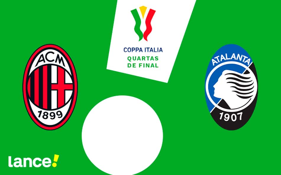 Milan x Atalanta: onde assistir ao vivo, horário e prováveis escalações do jogo pela Copa da Itália
