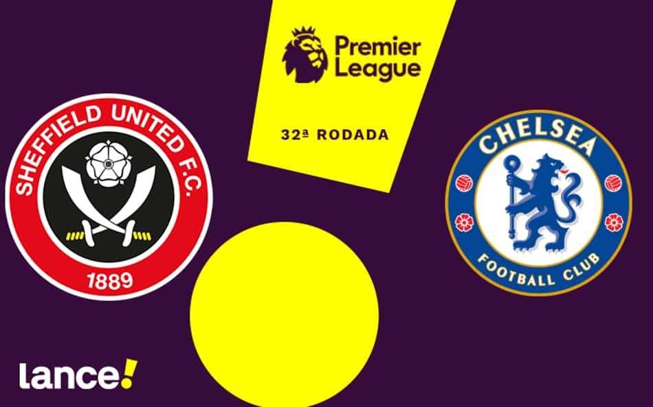 Sheffield United x Chelsea: onde assistir, horário e prováveis escalações da partida pela Premier League
