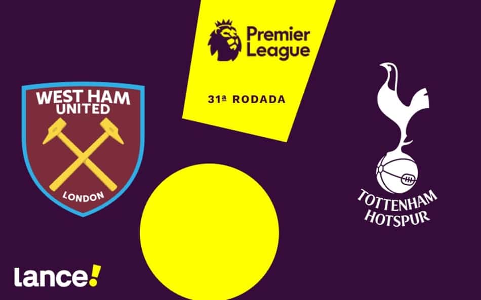 West Ham x Tottenham: onde assistir ao vivo, horário e prováveis escalações do jogo pela Premier League