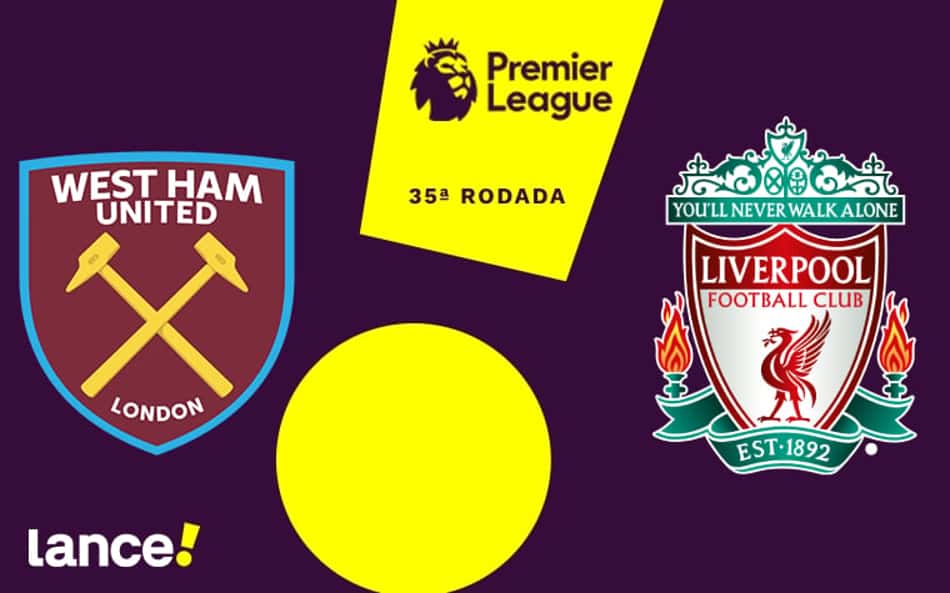 West Ham x Liverpool: onde assistir ao vivo, horário e prováveis escalações do jogo pela Premier League