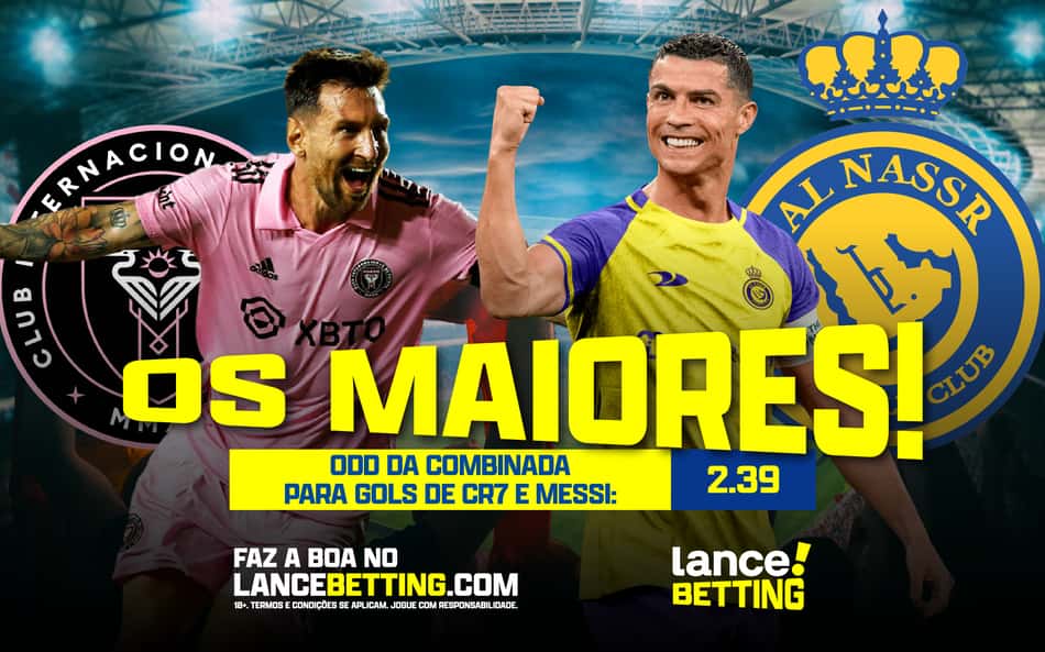 Lucre com os gênios! Aposte R$100 e ganhe mais de R$230 se Messi e CR7 marcarem no sábado