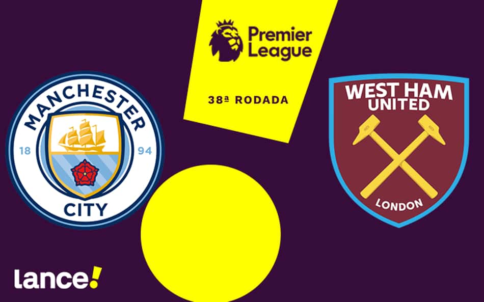 Manchester City x West Ham: onde assistir, horário e prováveis escalações da partida pela Premier League