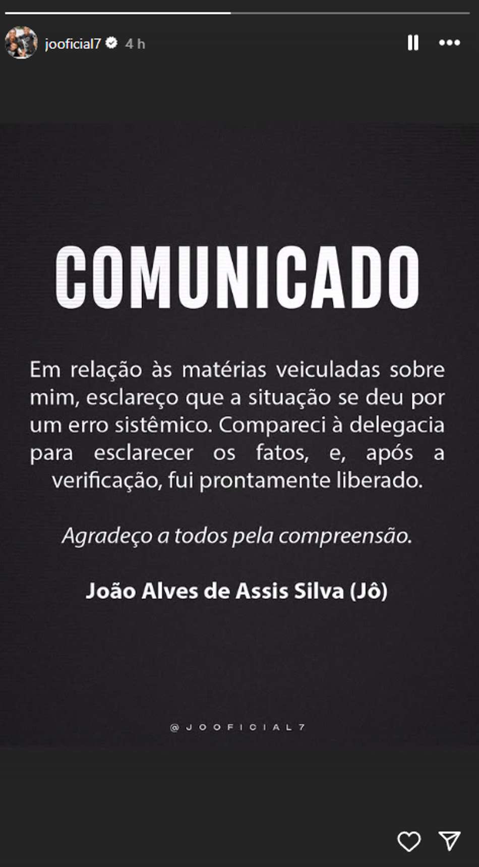 Comunicado do Jô sobre prisão