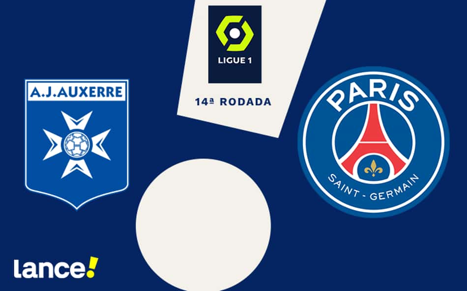 Auxerre x PSG: onde assistir ao vivo, horário e escalações do jogo pela Ligue 1