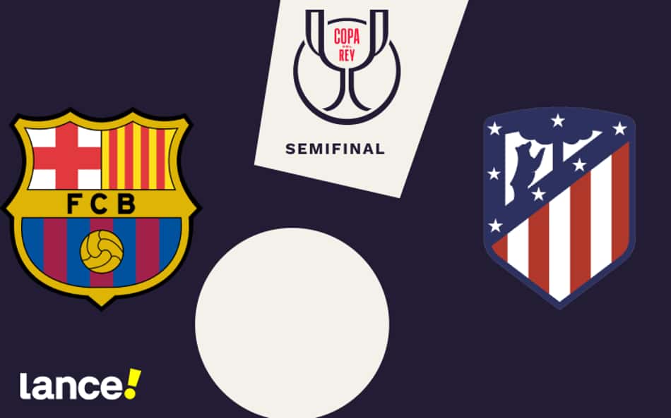 Barcelona x Atlético de Madrid: onde assistir ao vivo, horário e escalações do jogo pela Copa do Rei da Espanha