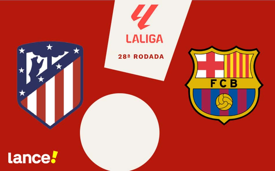 Atlético de Madrid x Barcelona: onde assistir, horário e prováveis escalações