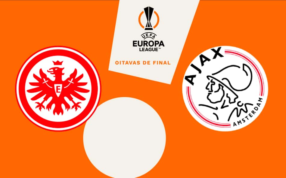 Eintracht Frankfurt x Ajax: onde assistir, horário e prováveis escalações