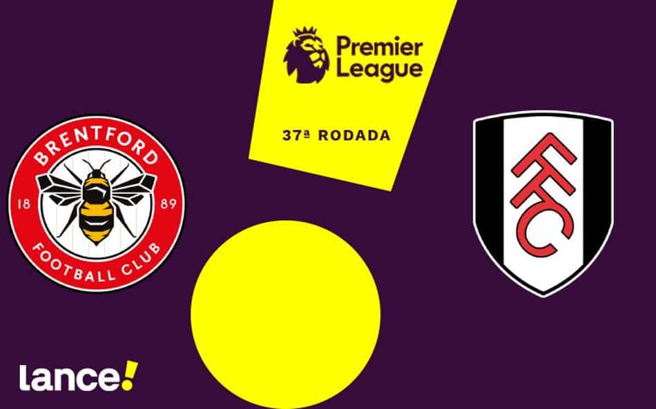 Brentford x Fulham: onde assistir e prováveis escalações do jogo pela Premier League