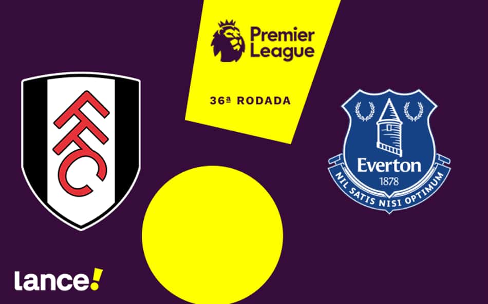 Fulham x Everton: onde assistir, horário e escalações do jogo pela Premier League