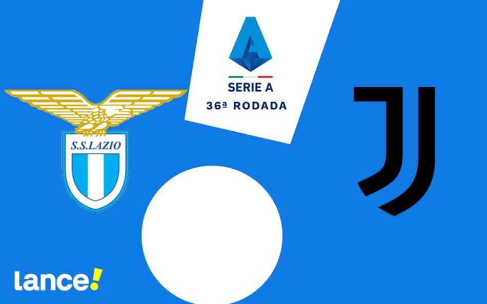 Lazio x Juventus: onde assistir, horário e escalações do jogo pelo Campeonato Italiano
