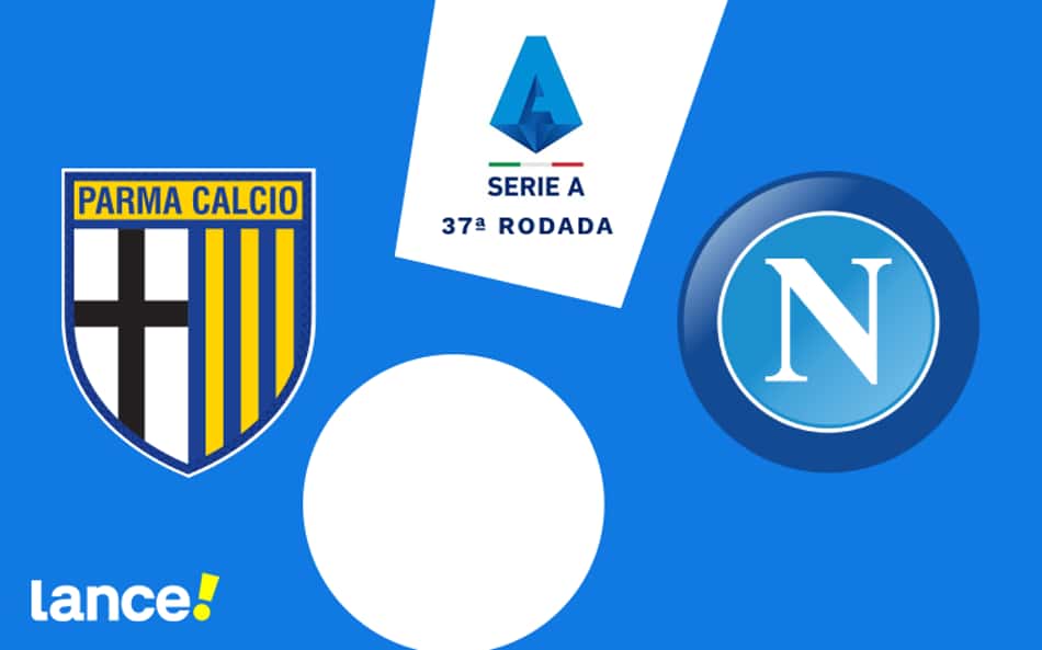 Parma x Napoli: onde assistir ao vivo, horário e prováveis escalações