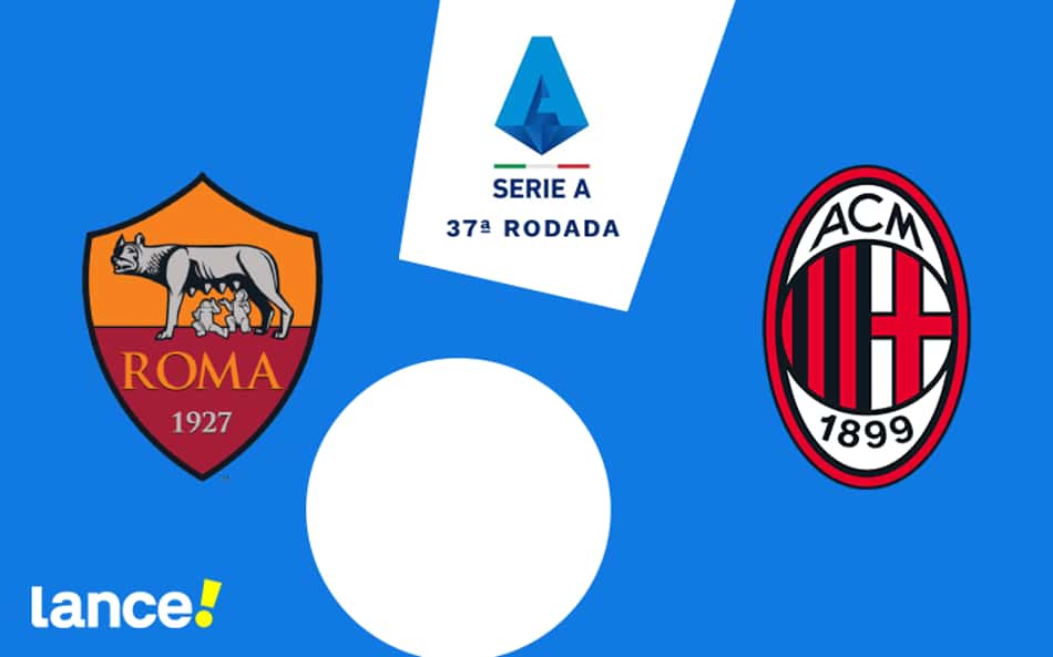 Roma x Milan: onde assistir ao vivo, horário e prováveis escalações