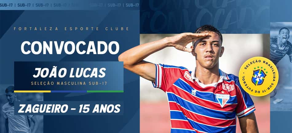 João Lucas, zagueiro do sub-17 do Fortaleza, foi convocado pela Seleção Brasileira (Foto: reprodução/Fortaleza EC)