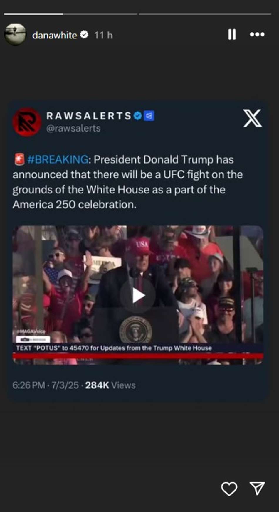 Storie de Dana White sobre a declaração de Donald Trump (Foto: Reprodução/Instagram)