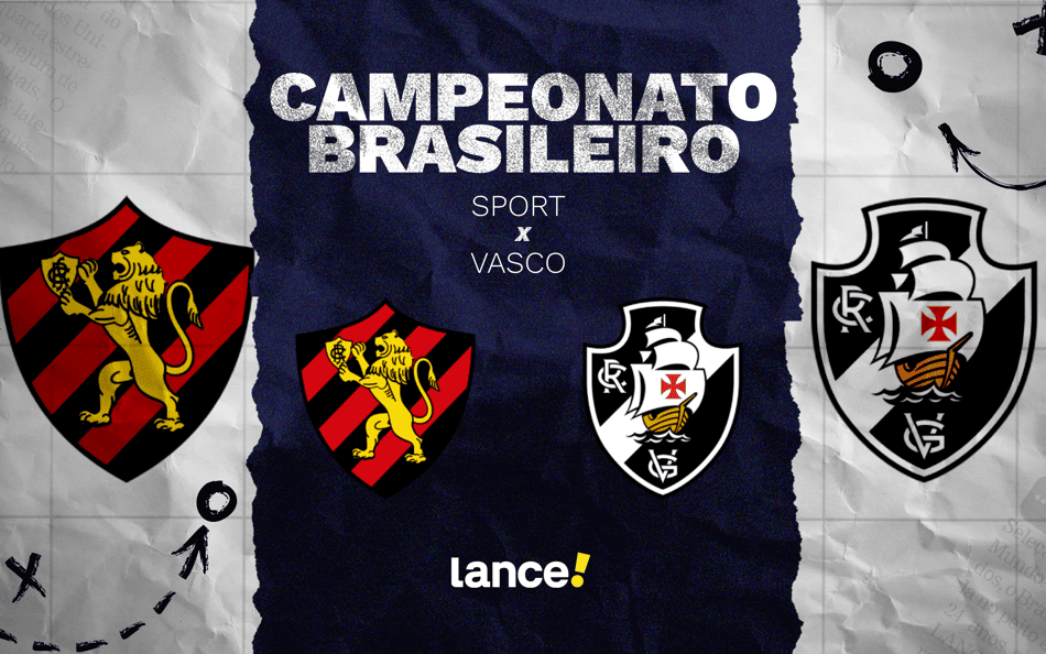 Sport x Vasco: onde assistir, horário e prováveis escalações do jogo pelo Brasileirão