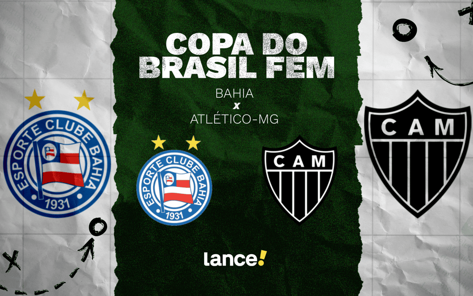 Bahia e Atlético-MG se enfrentam pela Copa do Brasil Feminina
