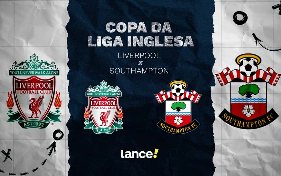 Liverpool x Southampton: onde assistir e prováveis escalações do jogo da Copa da Liga