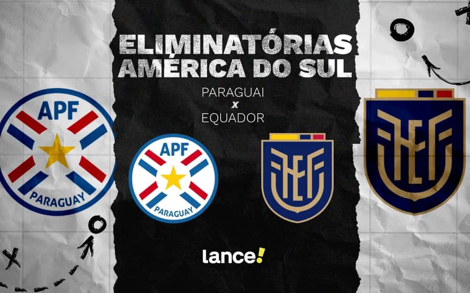 Paraguai x Equador: onde assistir ao vivo e escalações do jogo pelas Eliminatórias