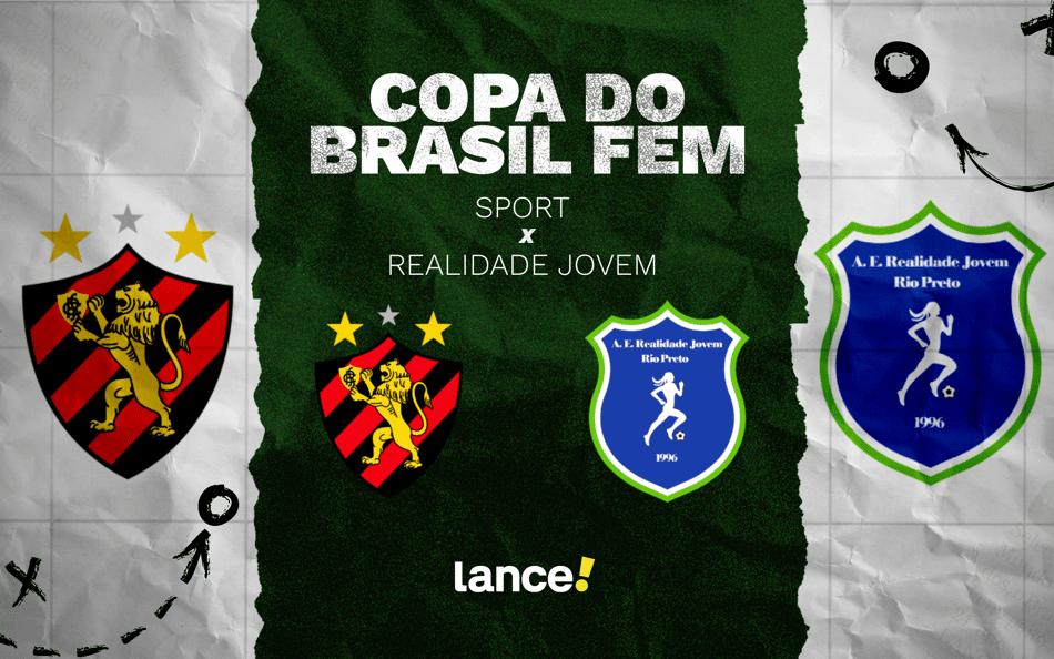 Sport x Realidade Jovem: onde assistir, horário e escalações do jogo pela Copa do Brasil Feminina