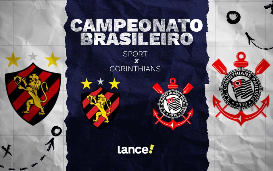 Sport x Corinthians: onde assistir, horário e escalações do jogo pelo Brasileirão
