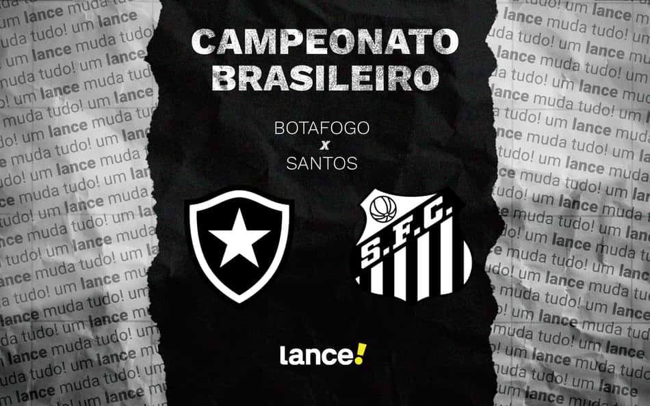 Botafogo x Santos: onde assistir, horário e escalações do jogo pelo Brasileirão