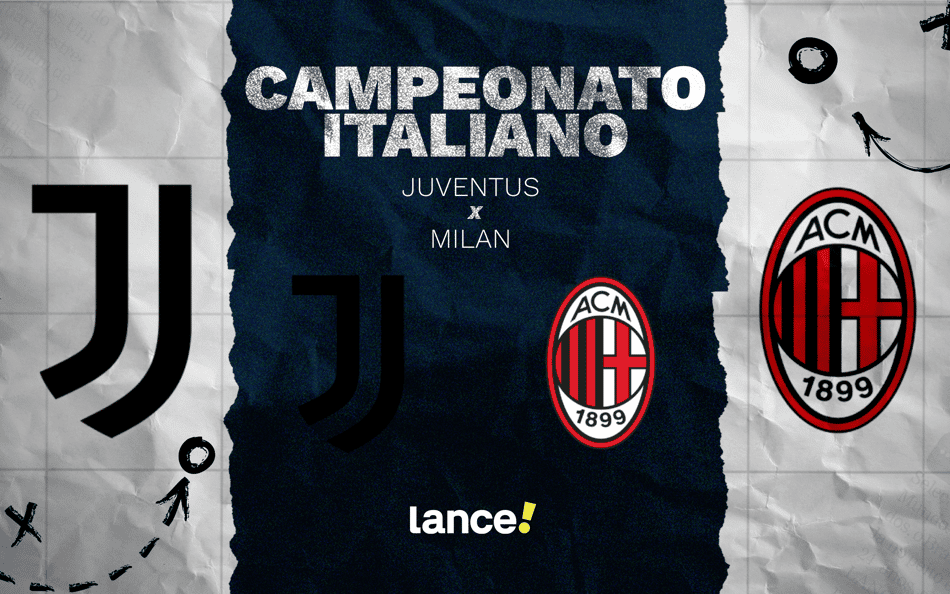 Juventus x Milan: onde assistir ao vivo, horário e escalações do jogo pelo Campeonato Italiano