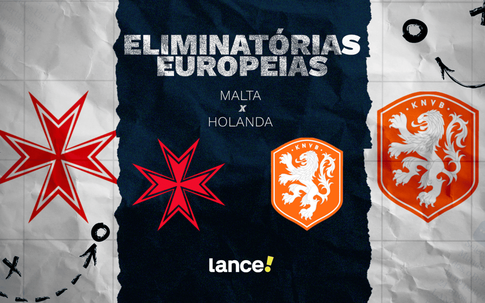 Malta x Holanda pelas Eliminatórias Europeias (Arte: Lance!)
