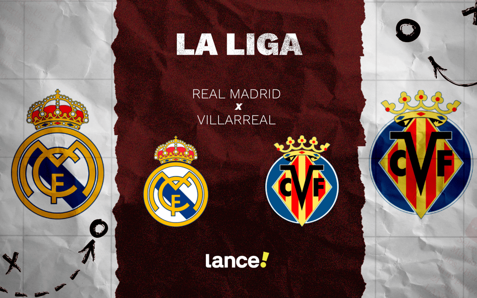 Real Madrid x Villarreal: onde assistir e prováveis escalações ao jogo de La Liga