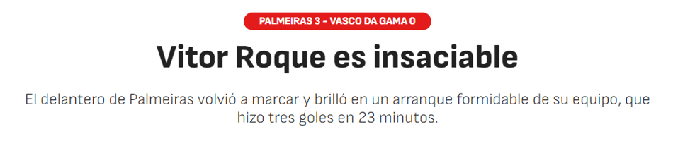 Jornal "As" sobre a atuação de Vitor Roque em Palmeiras 3x0 Vasco (Foto: Reprodução/As)