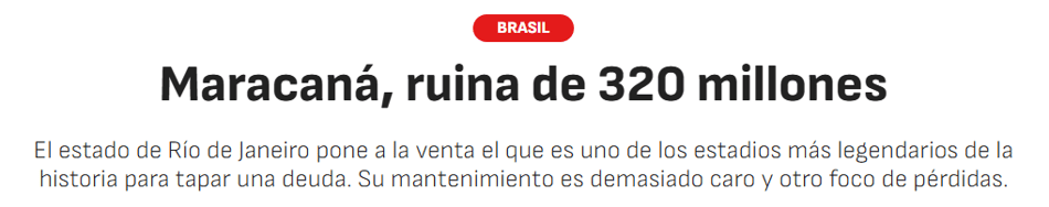 Jornal "As" sobre a situação atual do Maracanã, a casa de Flamengo e Fluminense (Foto: Reprodução/As)