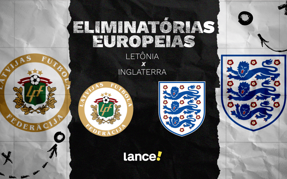Letônia x Inglaterra: onde assistir ao vivo, horário e escalações do jogo pelas Eliminatórias Europeias