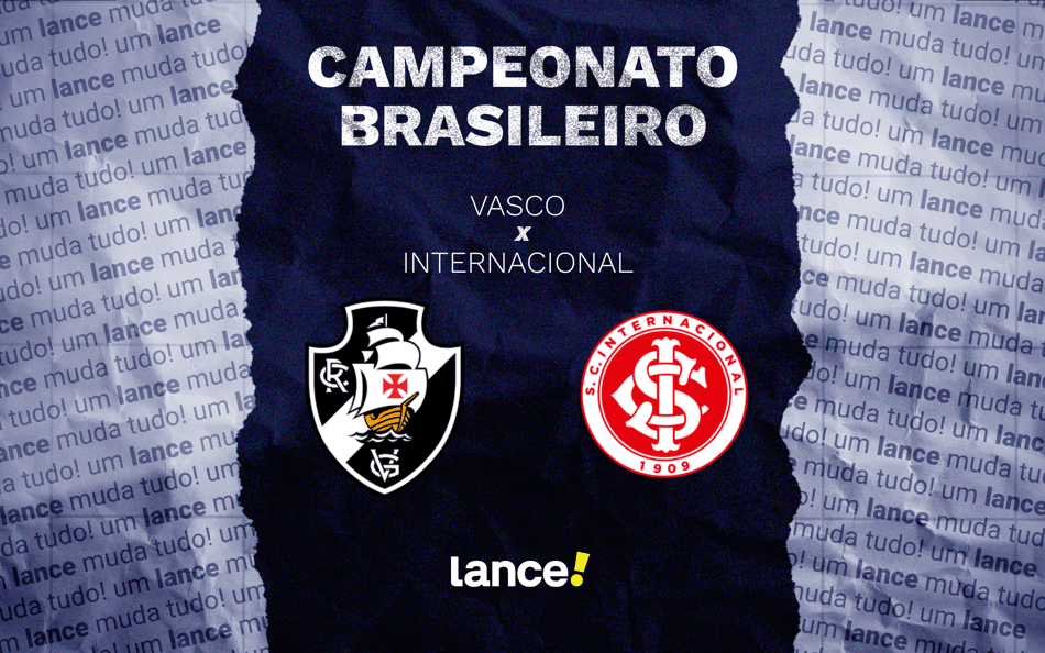 Vasco x Internacional: onde assistir, horário e prováveis escalações do jogo pelo Brasileirão