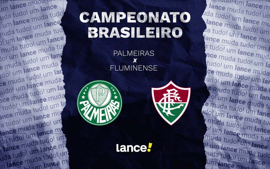 Palmeiras x Fluminense: onde assistir ao vivo, horário e escalações do jogo pelo Brasileirão