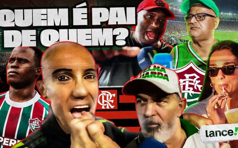 Lance! vai às ruas e escuta torcedores de Flamengo e Fluminense: Quem é pai de quem?