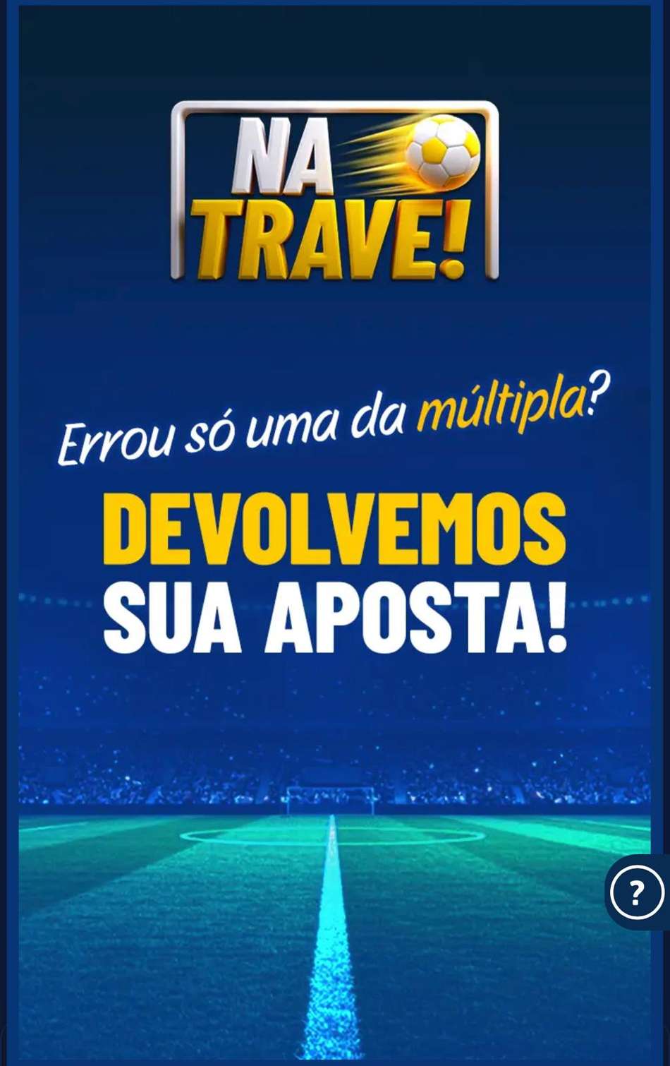 Captura de tela da promoção "Na Trave!" na Galera Bet.