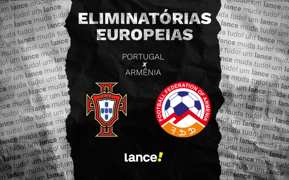 Portugal x Armênia: onde assistir ao vivo e prováveis escalações ao jogo pelas Eliminatórias Europeias