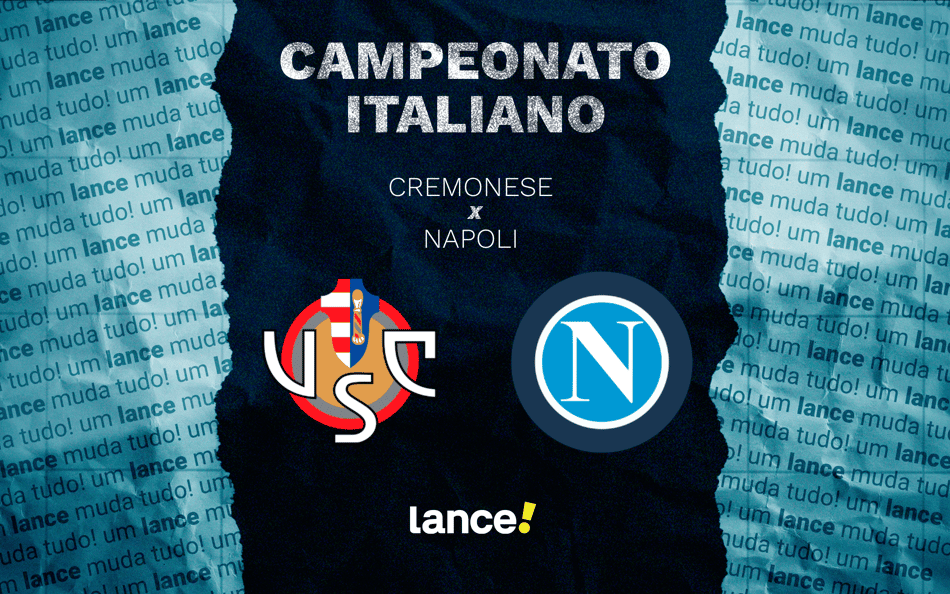 Cremonese x Napoli pelo Campeonato Italiano (Arte: Lance!)