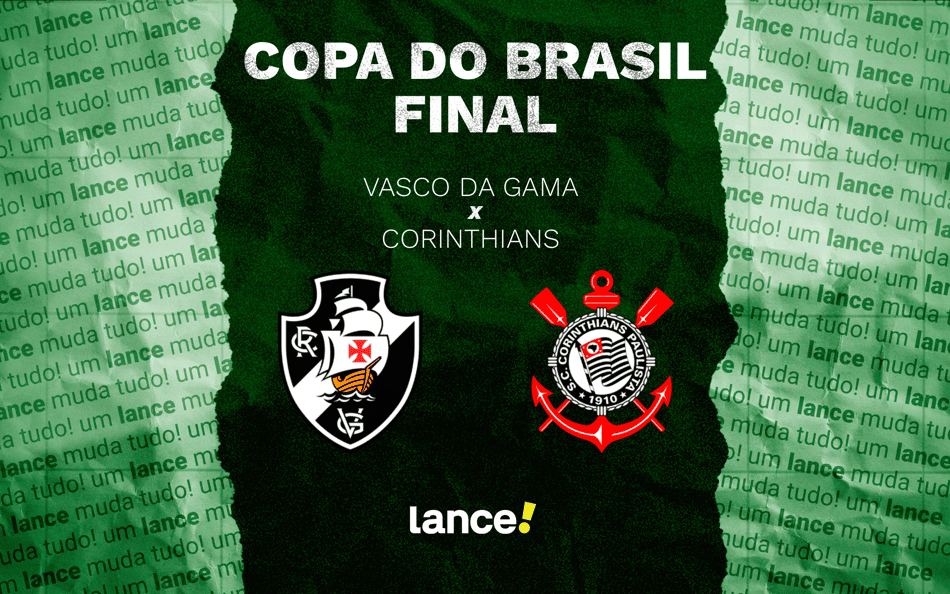 Vasco x Corinthians pela final da Copa do Brasil (Arte: Lance!)