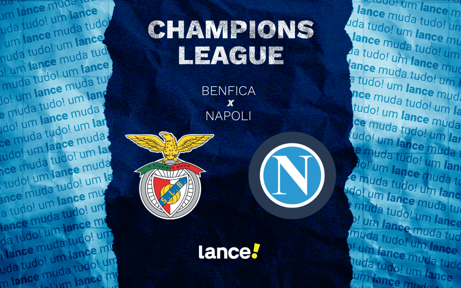 Benfica x Napoli: onde assistir ao vivo e prováveis escalações ao jogo pela Champions League