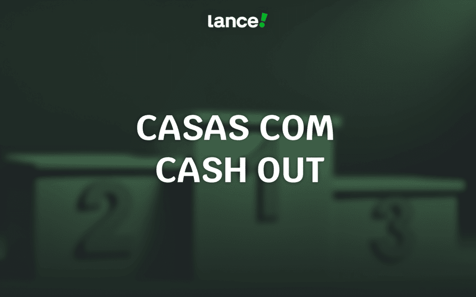 Melhores casas de apostas com Cash Out: top 10 em 2026