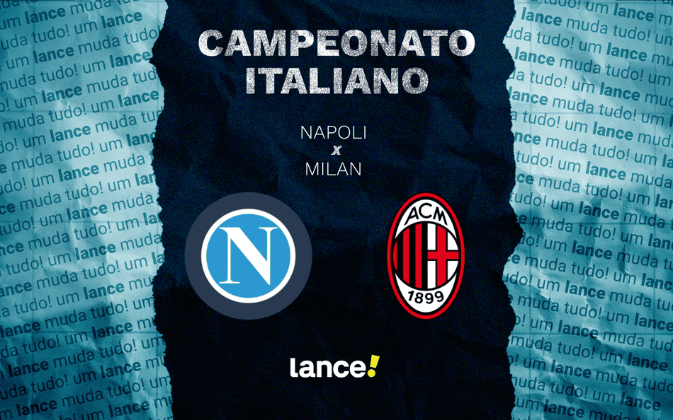 Napoli x Milan: onde assistir ao vivo e prováveis escalações ao jogo pela Supercopa da Itália