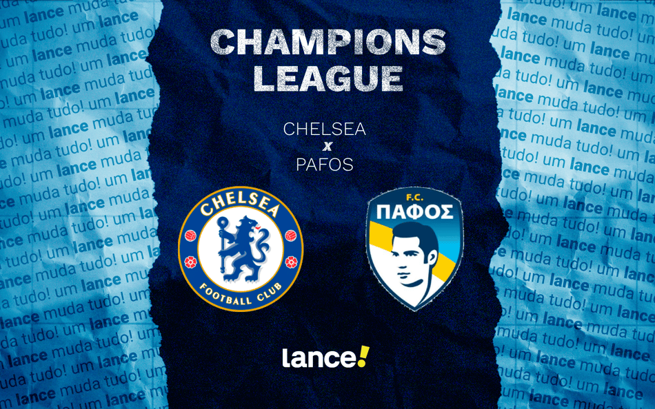 Chelsea x Pafos pela 7ª rodada da Champions League (Arte: Lance!)