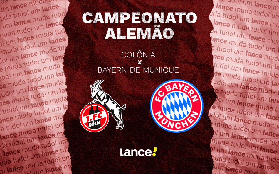 Colônia x Bayern de Munique: onde assistir e prováveis escalações do jogo da Bundesliga