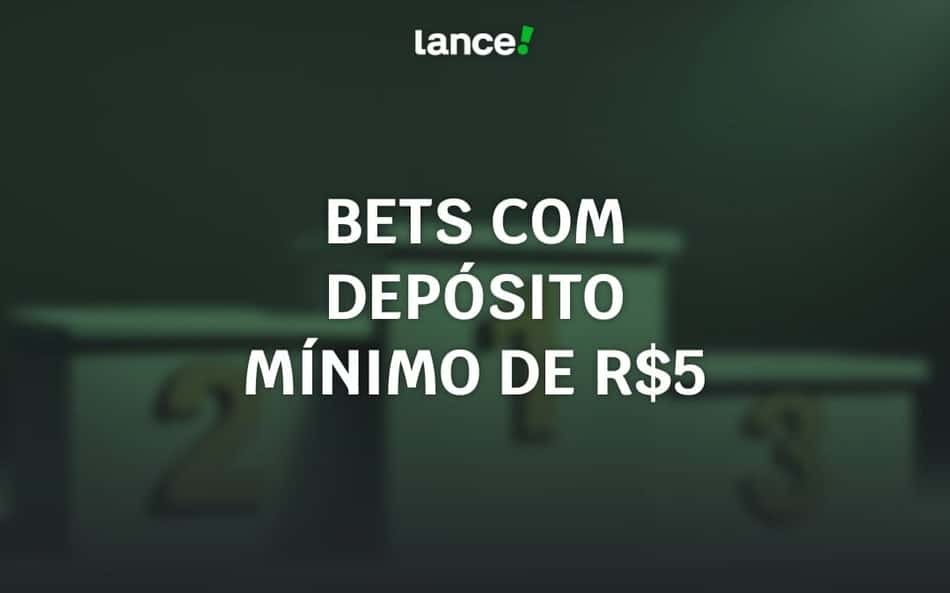 Plataformas de 5 reais: as melhores bets com depósito mínimo de R$ 5 em 2026