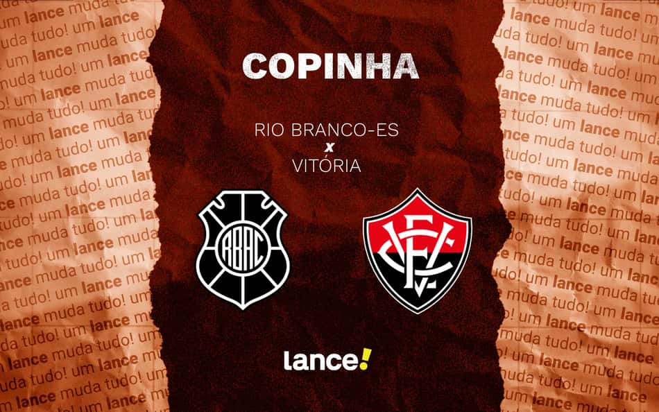 Rio Branco-ES x Vitória: onde assistir, horário e escalações do jogo pela Copinha