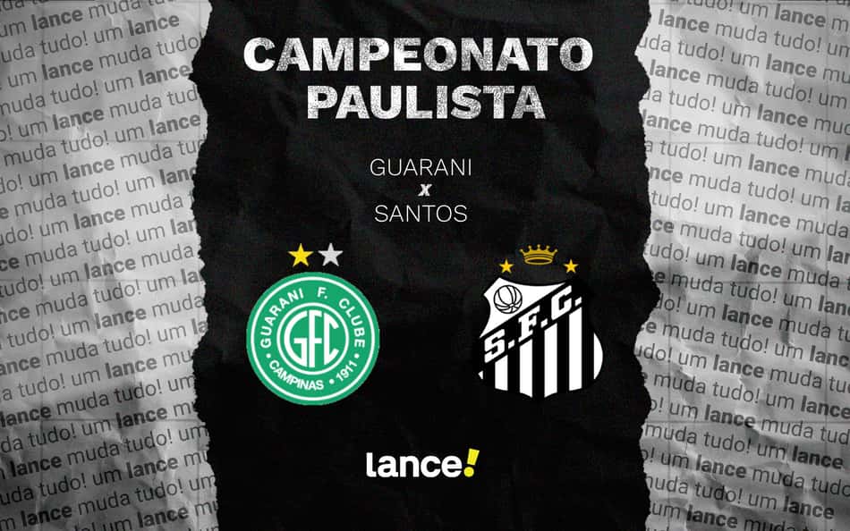 Guarani x Santos: onde assistir ao vivo, horário e escalações do jogo
