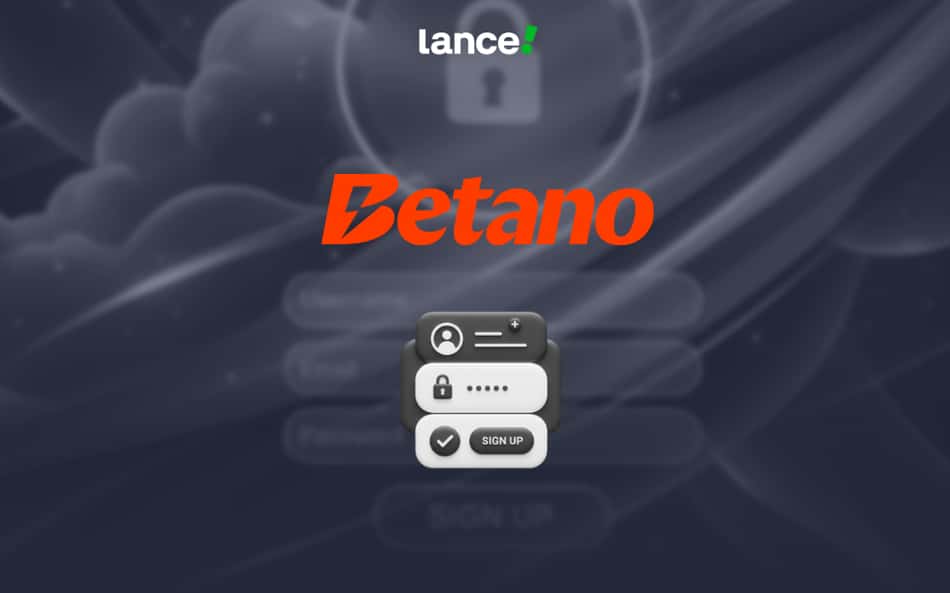 Betano cadastro: como criar conta e concluir seu registro